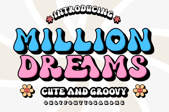 A Million Dreams Font for Branding Projects
