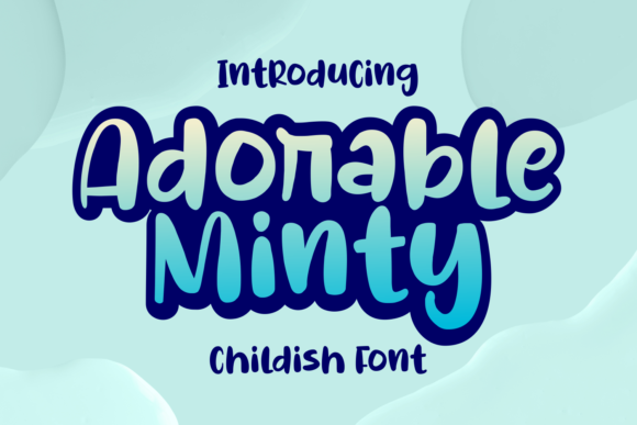 Adorable Minty: A Chic Display Font for Modern Editorial Design