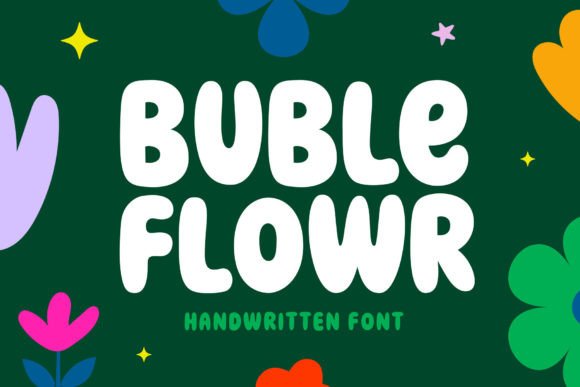 Buble Flowr – A Fun Display Font for Crafters and Creators