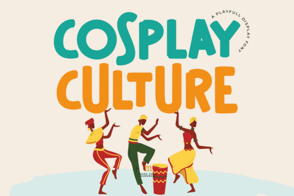 Cosplay Culture: A Playful Font for Creative Branding
