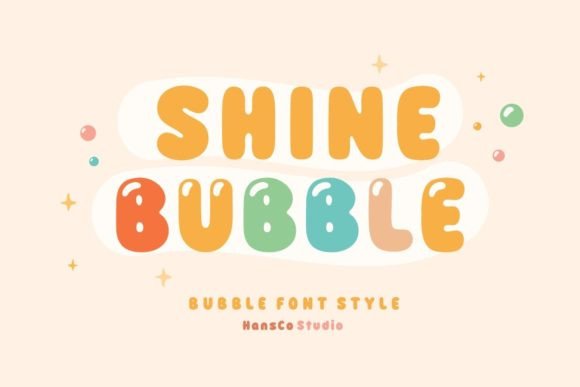 Shine Bubble: A Playful Display Font for Digital Creativity